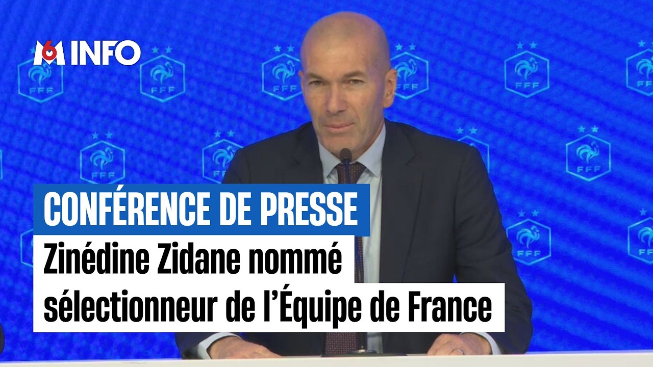 Zinédine Zidane nommé sélectionneur : l'intégralité de la conférence de presse de la FFF