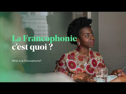 Qu’est-ce que l’Organisation internationale de la Francophonie ?