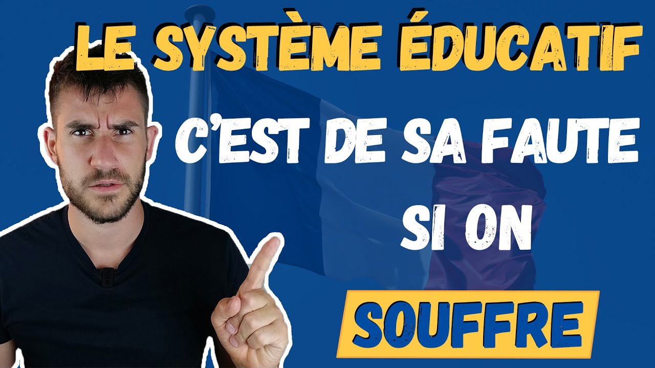 Le problème du système éducatif français.