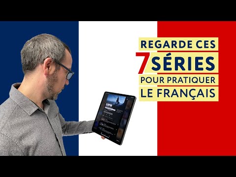 7 séries francophones pour améliorer ton français