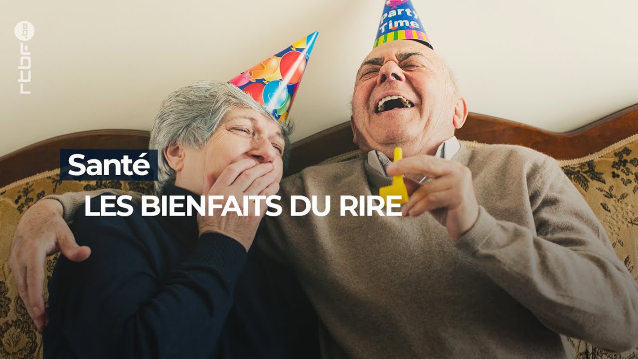 Santé : les bienfaits du rire - RTBF Info