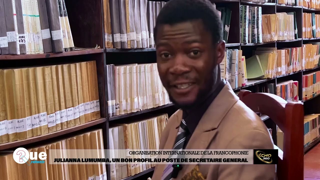 OIF : LA CANDIDATURE DE JULIANNA LUMUMBA AU POSTE DE SECRÉTAIRE GÉNÉRAL, UN PROFIL LÉGENDAIRE ?