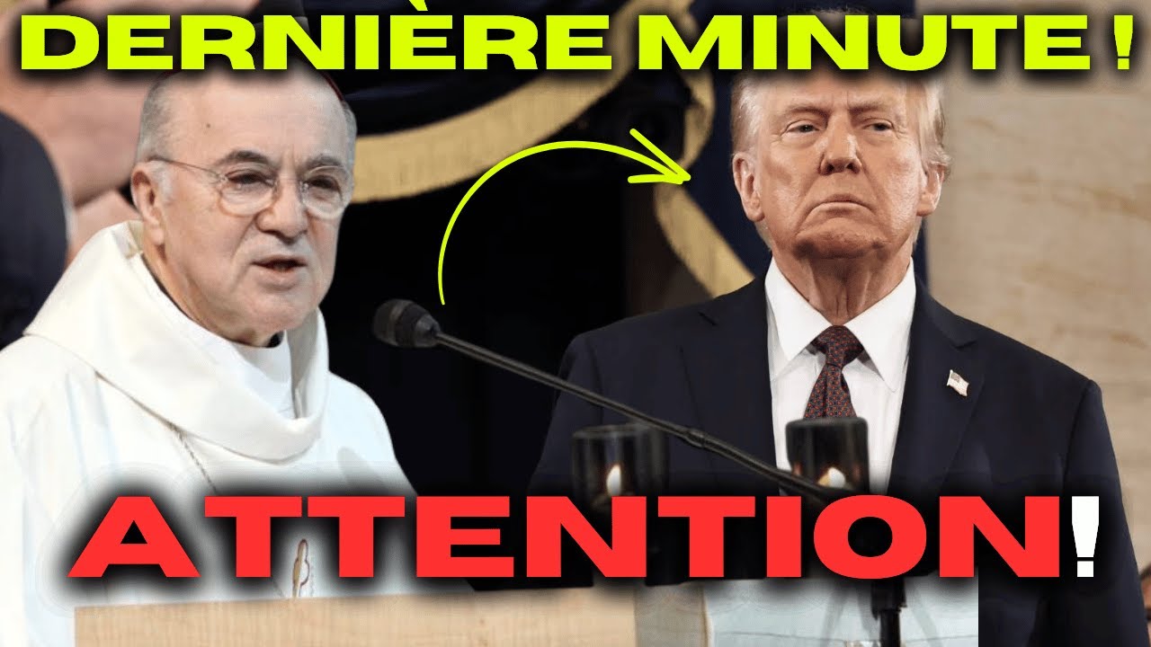 La lettre INQUIÉTANTE de VIGANÒ à DONALD TRUMP : Nous sommes en DANGER !