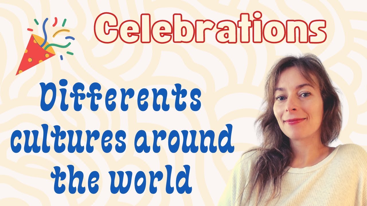 Les Fêtes À Travers Le Monde - En Français