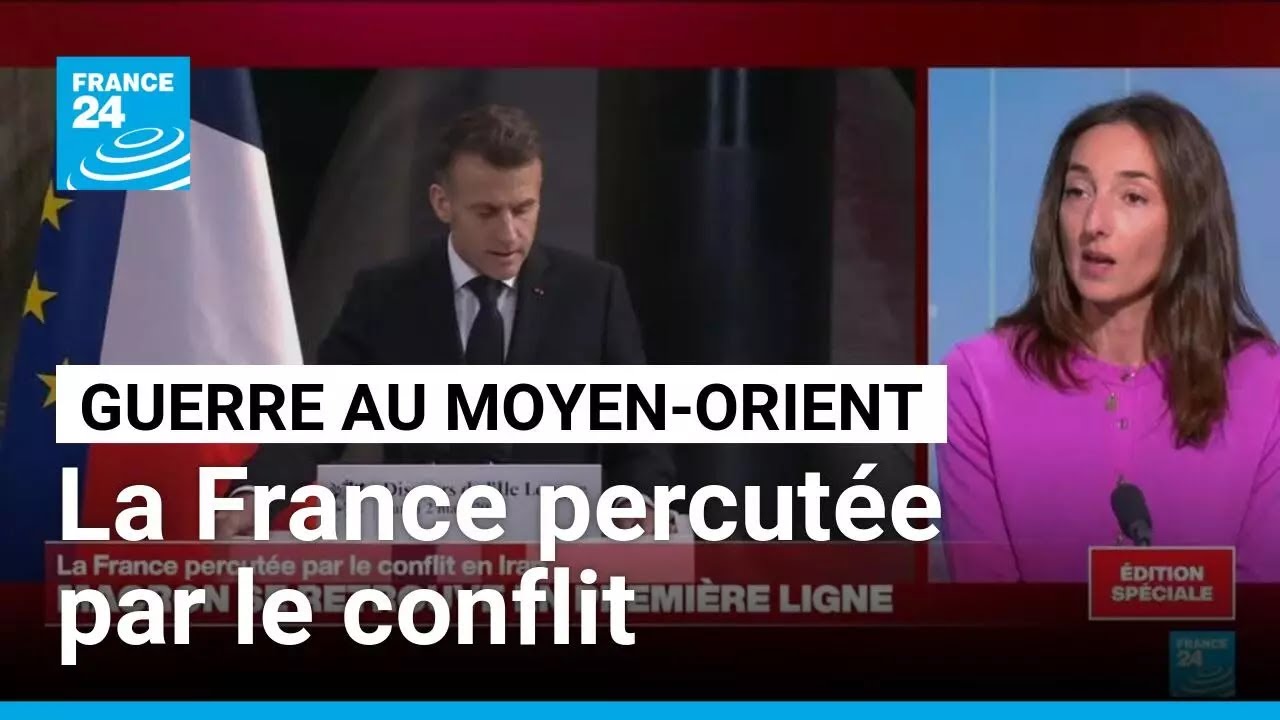 Conflit au Moyen-Orient : la France percutée par le conflit • FRANCE 24