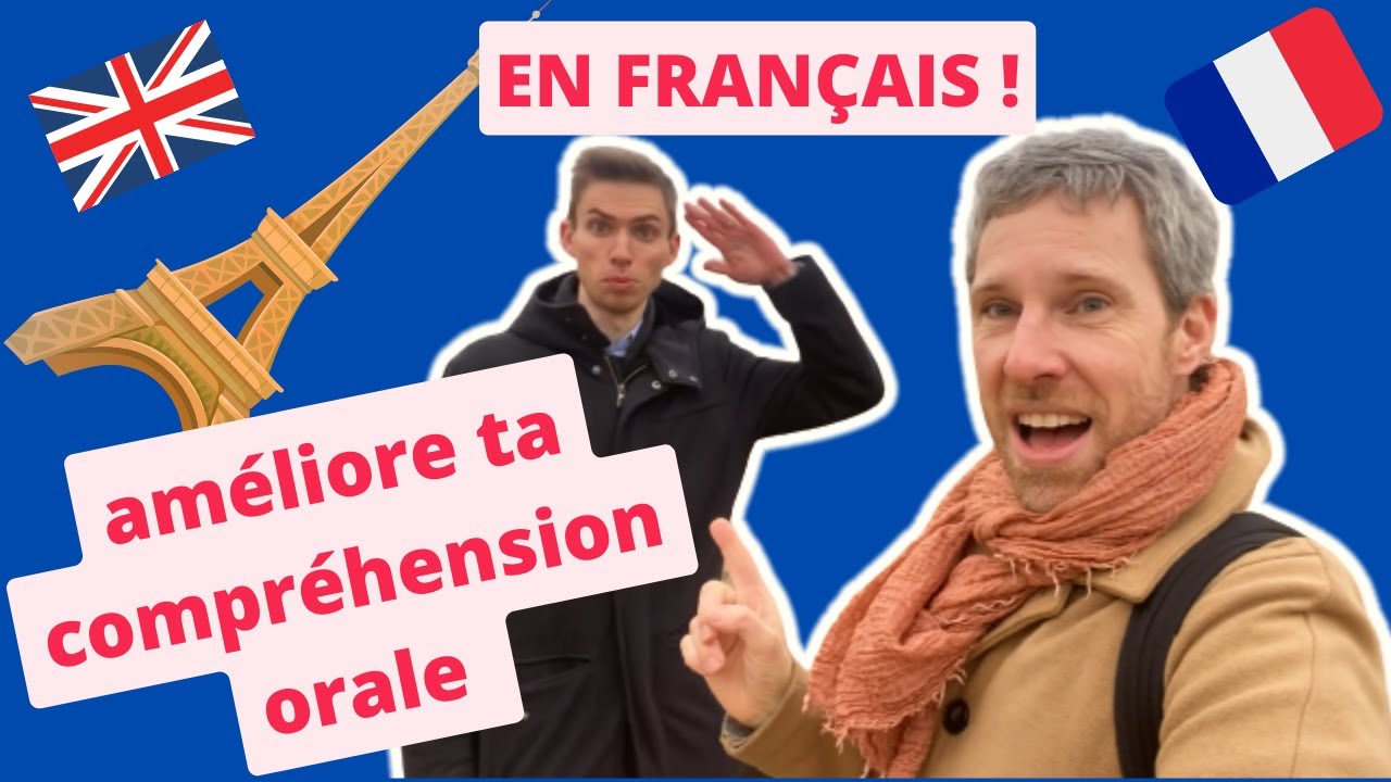 Améliorer sa compréhension orale en français @French with Mr Innes