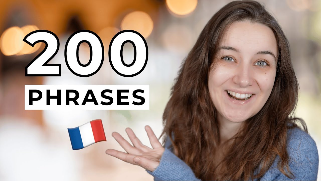 Les 200 phrases LES PLUS UTILES pour tes CONVERSATIONS en français