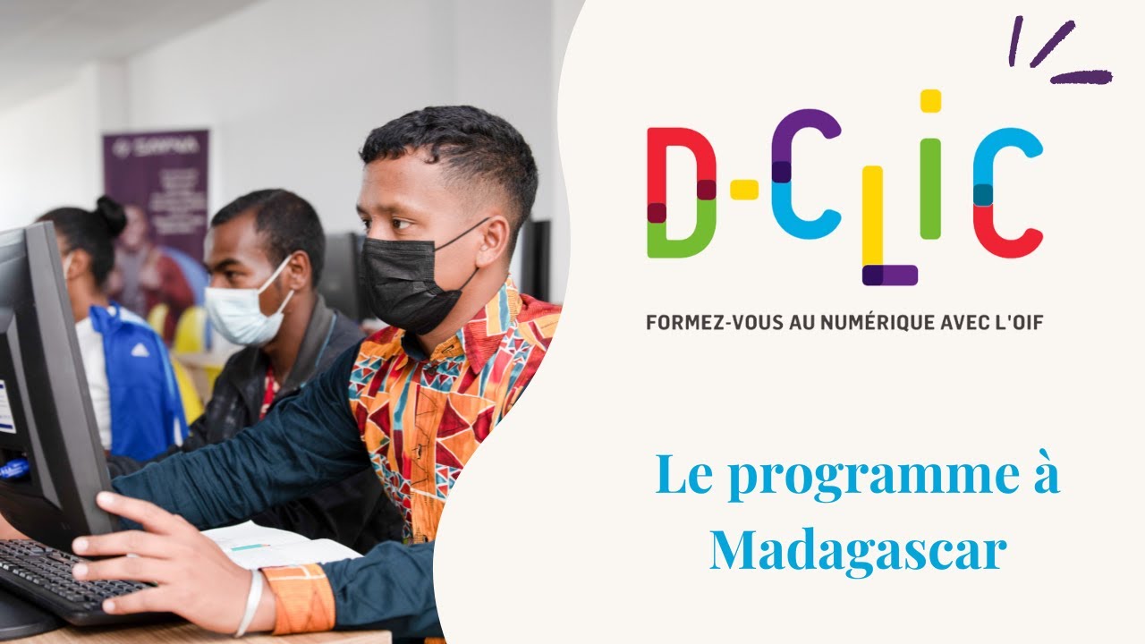Bilan du programme D-CLIC à Madagascar